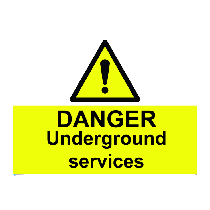 Danger Underground services - 11: ACM (Dibond) (800x600mm) laminate