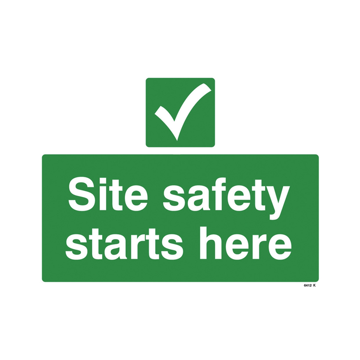 Site safety starts here - 1: Rigid Plastic - (600x450mm)