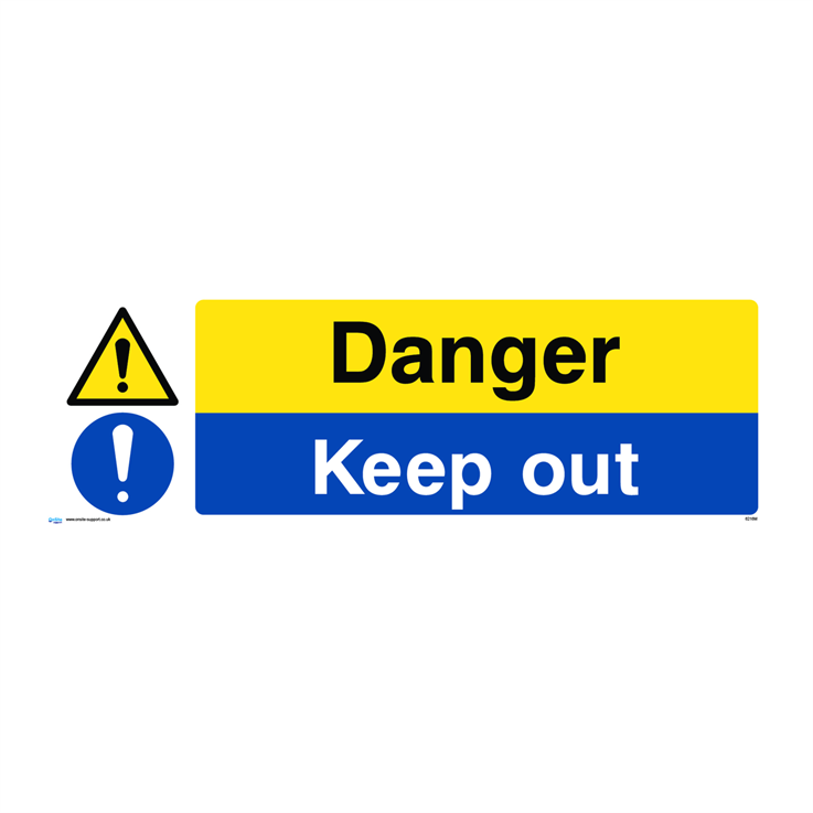 Danger keep out - 1: Rigid Plastic - (600x200mm)