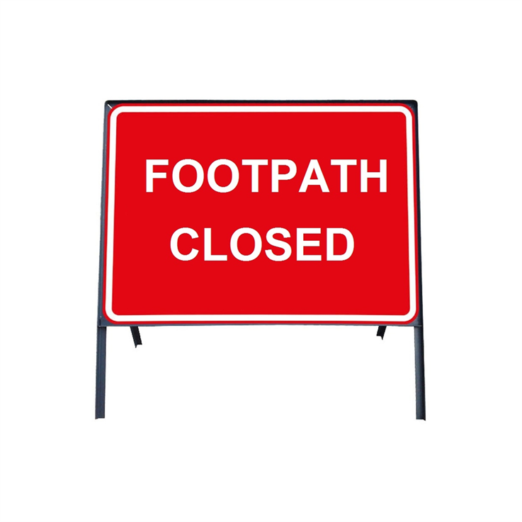 Footpath Closed Metal Sign - 600 x 450mm