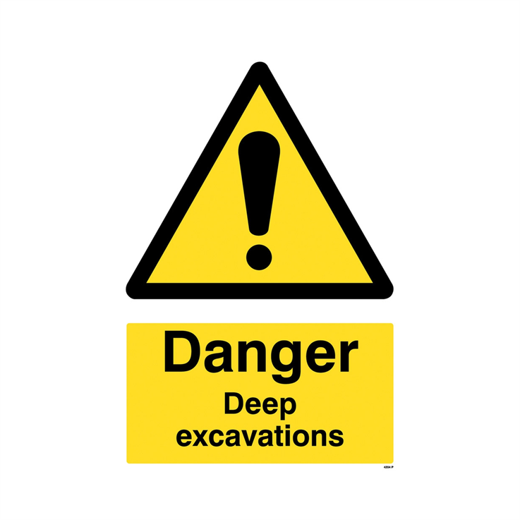 Danger deep excavations - 1: Rigid Plastic - (600x400mm)