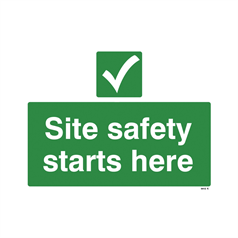 Site safety starts here - 1: Rigid Plastic - (600x450mm)