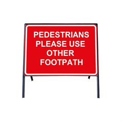 Pedestrians Please Use Other Footpath Metal Sign - 600 x 450mm