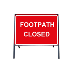 Footpath Closed Metal Sign - 600 x 450mm