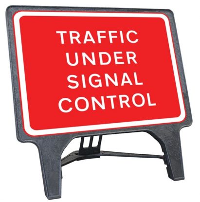 	Traffic Under Signal Control Sign
