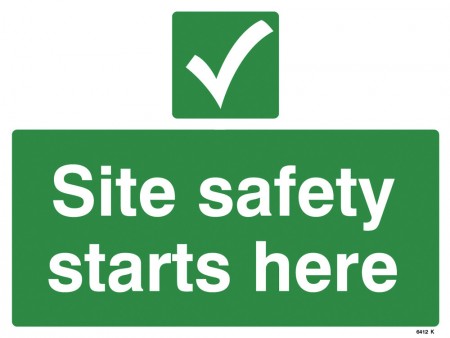 	Site Safety Starts Here Sign
