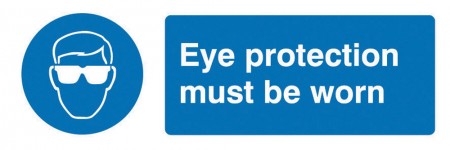 	Eye Protection Must Be Worn Sign
