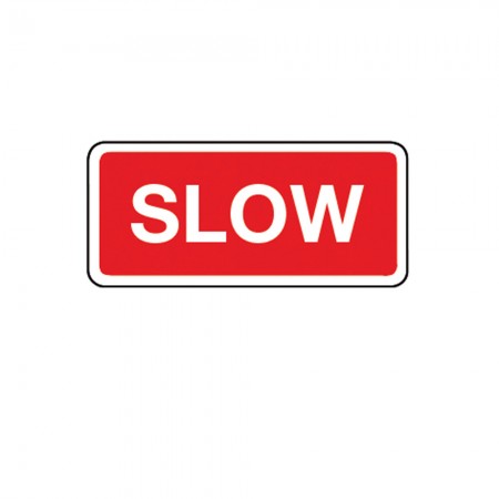	Slow Sign
