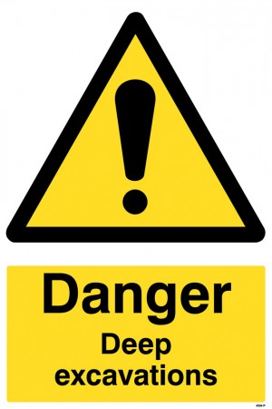     Danger Deep Excavation Sign
