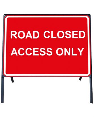     Road Closed Access Only Sign in Frame with Clips
